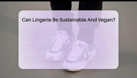 Sustainable Lingerie Designers Lead Fashion Revolution Down Under